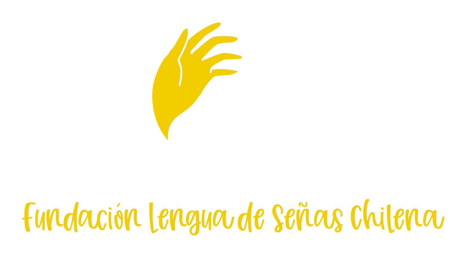 Fundación Lengua de Señas Chilena, Lengua Natural, Originaria y Patrimonio Intangible de las Personas Sordas.